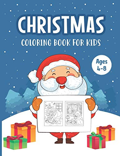 Christmas Coloring Book for Kids Ages 4-8 A Magical Christmas Coloring Book with Fun Easy and Relaxing Pages - Childrens Cute Christmas Gift or ---
