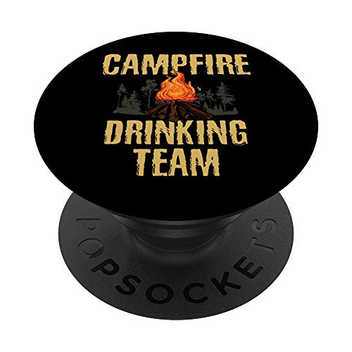 Campfire Drinking Team Camping Outdoors Funny Camper Gift PopSockets Grip and Stand for Phones and Tablets
