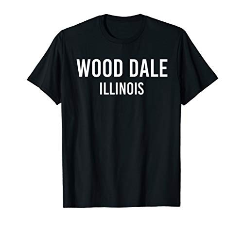 WOOD DALE ILLINOIS IL USA Patriotic Vintage Sports T-Shirt WOOD DALE ILLINOIS IL USA Patriotic Vintage Sports T-Shirt