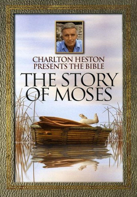 Charlton Heston Presents The Bible The Story of Moses