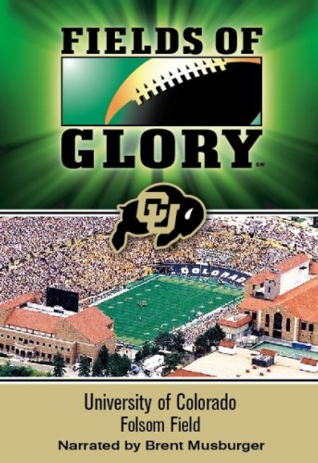Fields of Glory University of Colorado- Folsom Field