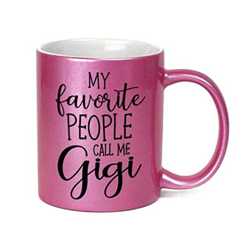 My Favorite People Call Me Gigi 11 oz Metallic Pink Novelty Coffee Mug