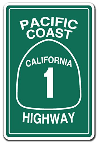 Pacific Coast Highway California 1 Sign Road Freeway cali Street - Indoor-Outdoor - 17 Tall
