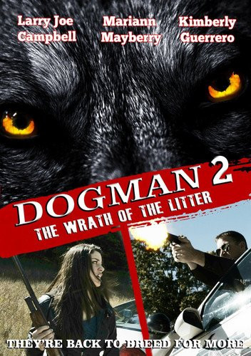 Dogman 2 The Wrath Of The Litter