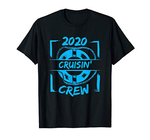 2020 Cruisin Crew Boat Ship Cruising Vacation Beach Summer T-Shirt