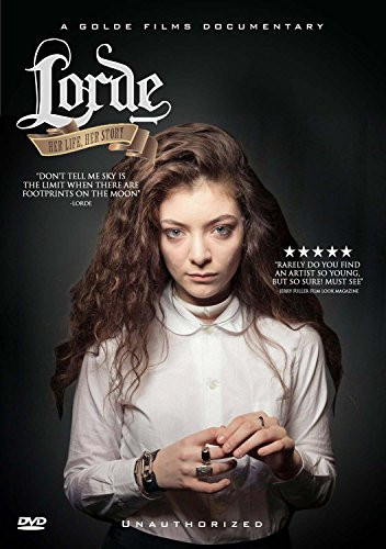 Lorde - Her Life  Her Story