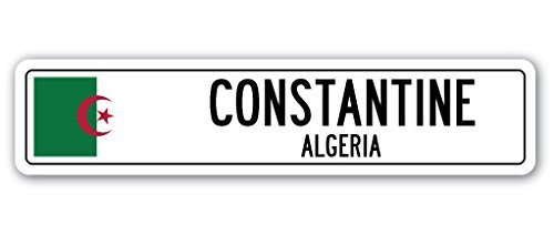Constantine Algeria Street Sign Algerian Flag City Country Road Wall Gift Constantine Algeria Street Sign Algerian Flag City Country Road Wall Gift