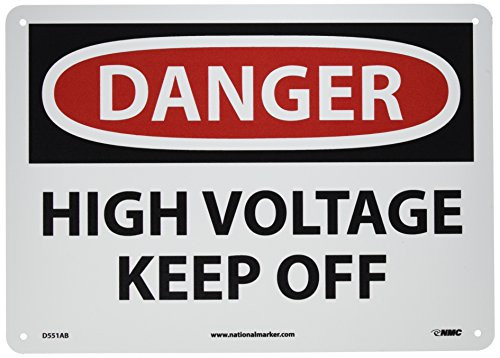 NMC D551AB OSHA Sign  Legend DANGER - HIGH VOLTAGE KEEP OFF  14 Length x 10 Height  0-040 Aluminum  Black-Red on White