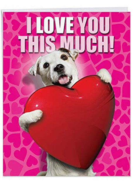 Big Love You This Much Dog Valentines Day Card with Envelope -XL 8-5 x 11 Inch- - Valentines Appreciation Card with Adorable Puppy - Cute Animal Stat