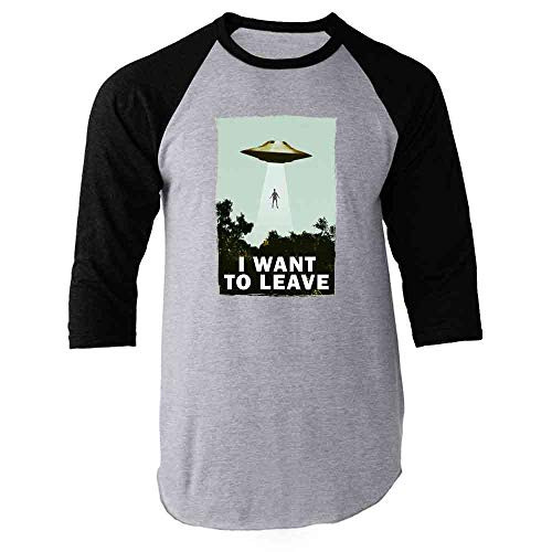 I Want to Leave UFO Abduction Funny Black M Raglan Baseball Tee Shirt