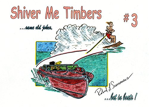 Shiver Me Timbers 3 -2015  Robert L- Summers  Plastic Comb-