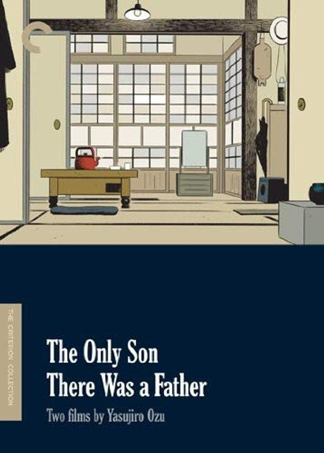 Two Films by Yasujiro Ozu -The Only Son - There Was a Father- -The Criterion Collection- Two Films by Yasujiro Ozu -The Only Son - There Was a Father- -The Criterion Collection-