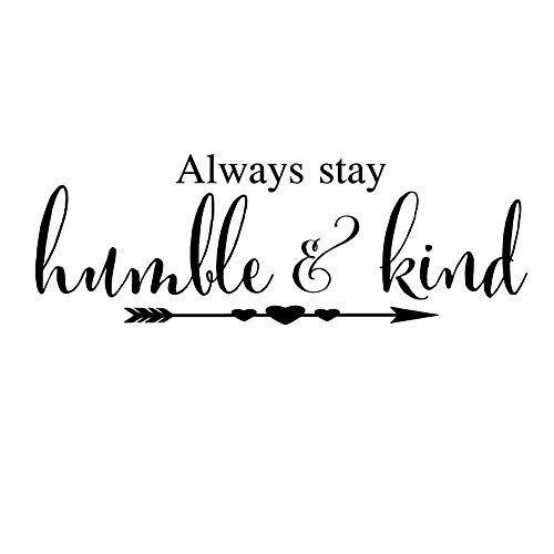 MOVANKRO Always Stay Humble and Kind Inspirational Quotes Vinyl Wall Decal Art Lettering Motto