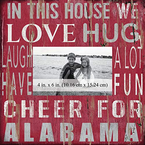 Fan Creations NCAA Alabama Crimson Tide in This House 4 in- x 6 in- Wood Photo Frame