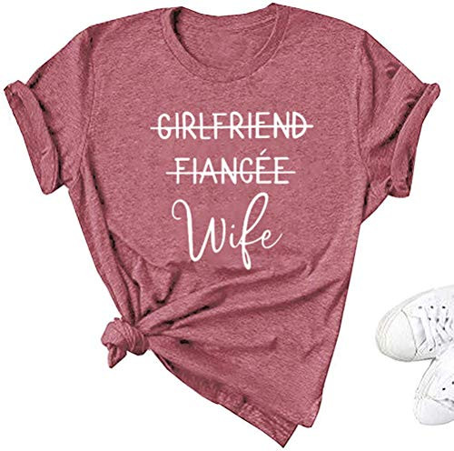 Girlfriend Fiancee Wife Shirt Women Cute Engagement Gift for Bride Honeymoon Vacation Tops Tee Pink