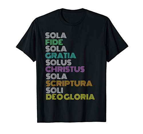 Reformed Christian Five 5 Solas Reformation Day Church T-Shirt