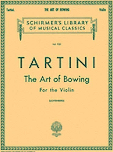 Giuseppe Tartini The Art Of Bowing For The Violin- Partitions pour Violon
