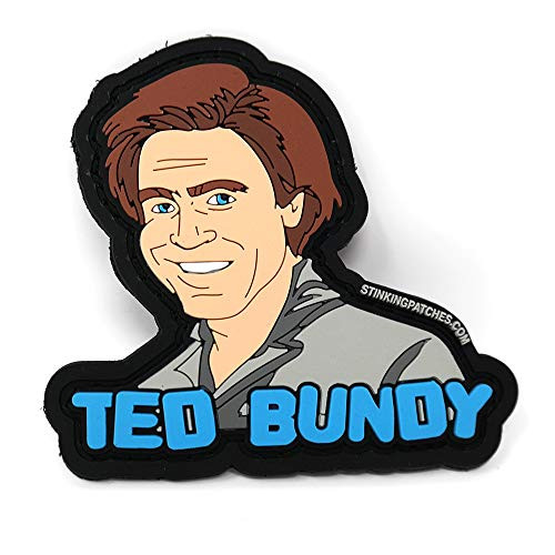 Ted Bundy Morale Patch - PVC Rubber Tactical Patch - Funny Morale Patch - Gag Gift