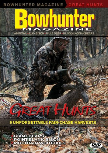 Bowhunter Great Hunts 9 Fair-chase Harvests DVD