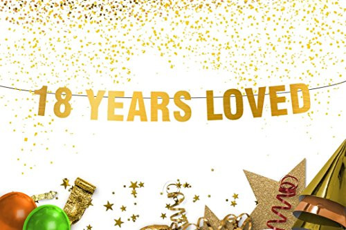 18th birthday banner -18th birthday decorations - 18 Years Loved - Gold Banner - 18th Birthday Party - Birthday Banner - Eighteen Banner - 18th Party Decorations -18th Party Banner-anniversary decor