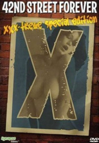42nd Street Forever XXX-Treme Special Edition -2007-