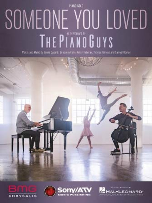 The Piano Guys Lewis Capaldi - Someone You Loved - Sheet Music Single for Piano Solo The Piano Guys Lewis Capaldi - Someone You Loved - Sheet Music Single for Piano Solo