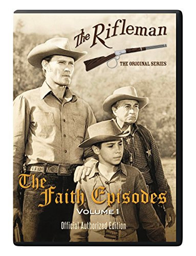 The Rifleman The Faith Episodes Volume 1