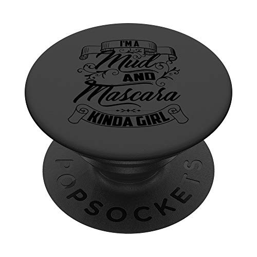 Cool Trendy Im A Mud And Mascara Kinda Girl Art MTB Gift PopSockets PopGrip Swappable Grip for Phones and Tablets