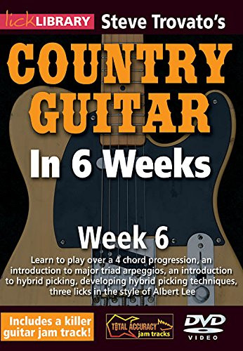 Steve Trovatos Country Guitar In 6 Weeks Week 6 DVD