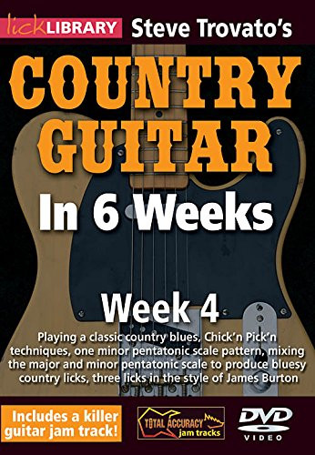 Steve Trovatos Country Guitar In 6 Weeks Week 4 DVD