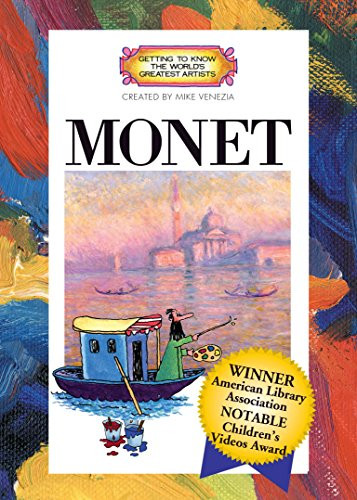 Claude Monet -Getting To Know The Worlds Greatest Artists-