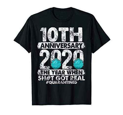 10th Anniversary Together Since 2010 Couple Quarantine 2020 T-Shirt