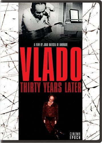 Vlado Thirty Years Later