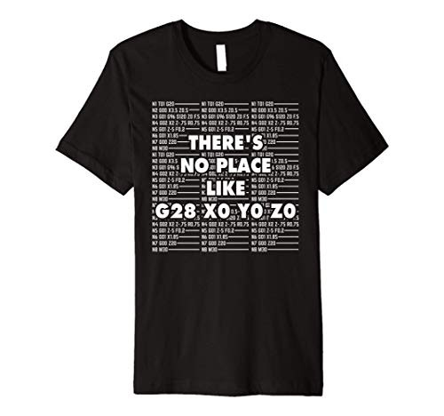CNC Machinist I Funny CAD G28 Operator G-Code Programmer Premium T-Shirt