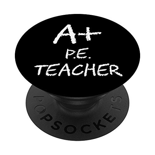 PE Teacher Appreciation Gift - Day - Week - Month PopSockets Grip and Stand for Phones and Tablets