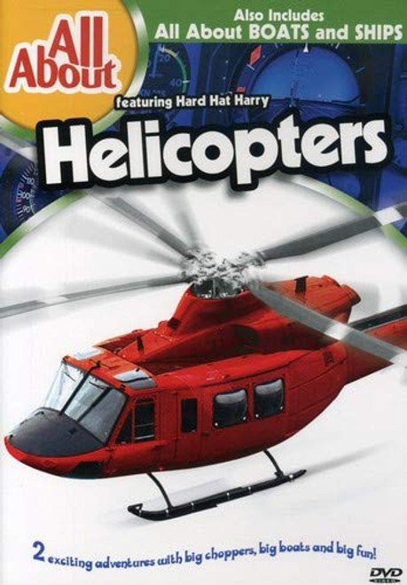 All About Boats and Ships-All About Helicopters All About Boats and Ships-All About Helicopters