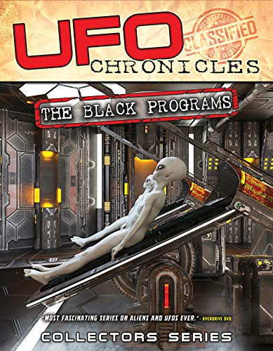 UFO Chronicles The Black Programs
