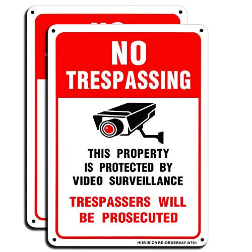 Video Surveillance Sign-2 Pack-  No Trespassing Private Property Warning Sign  10x 7 Rust Free-40 Aluminum  Easy to Mount  Indoor Or Outdoor Use for