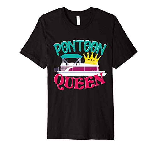 Boating Captain Pontoon Queen Shirt Pontoon Boat Gifts