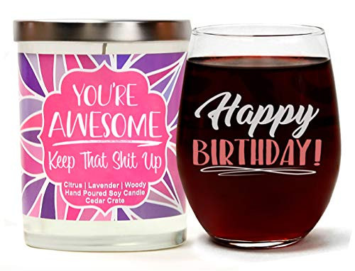 Happy Birthday Birthday Gift Set - Cute Stemless 15 oz- Wine Glass - Youre Awesome Keep That Up Luxury Scented 10 oz- Soy Candle - Citrus Laven Happy Birthday Birthday Gift Set - Cute Stemless 15 oz- Wine Glass - Youre Awesome Keep That Up Luxury Scented 10 oz- Soy Candle - Citrus Laven
