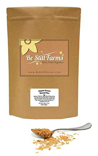 Be Still Farms Organic Brown Basmati Rice -5lb- Whole Grain Rice - Non GMO Rice - 5 lb Rice Whole Grain - All Natural Rice Whole - USDA Certified Orga