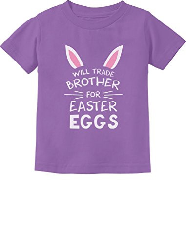 Trade Brother for Easter Eggs Siblings Easter Gift Toddler-Infant Kids T-Shirt 4T Lavender