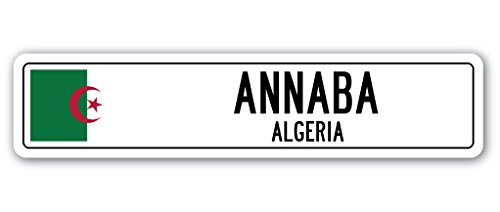 ANNABA Algeria Street Sign Algerian Flag City Country Road Wall Gift ANNABA Algeria Street Sign Algerian Flag City Country Road Wall Gift