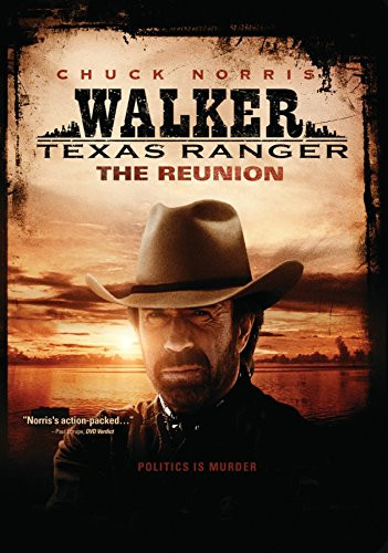 Walker Texas Ranger The Reunion