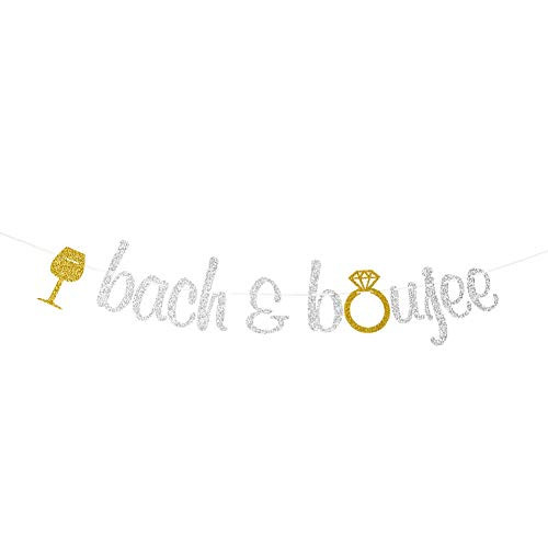 Bach and Boujee Banner for Bridal Shower Engagement Bachelorette Wedding Party Decorations Gold and Silver Glitter