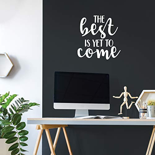 Vinyl Wall Art Decal - The Best is Yet to Come - 21-5 x 22 - Trendy Inspirational Optimism Quote Sticker for Bedroom Closet Living Room Playroom Kid