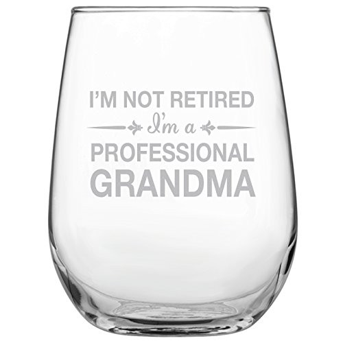 I'm Not Retired I'm a Professional Grandma Stemless Wine Glass • 17oz Engraved Wine Glass • Present for Mom • Grandma • Birthday • Sister • Aunt I'm Not Retired I'm a Professional Grandma Stemless Wine Glass • 17oz Engraved Wine Glass • Present for Mom • Grandma • Birthday • Sister • Aunt