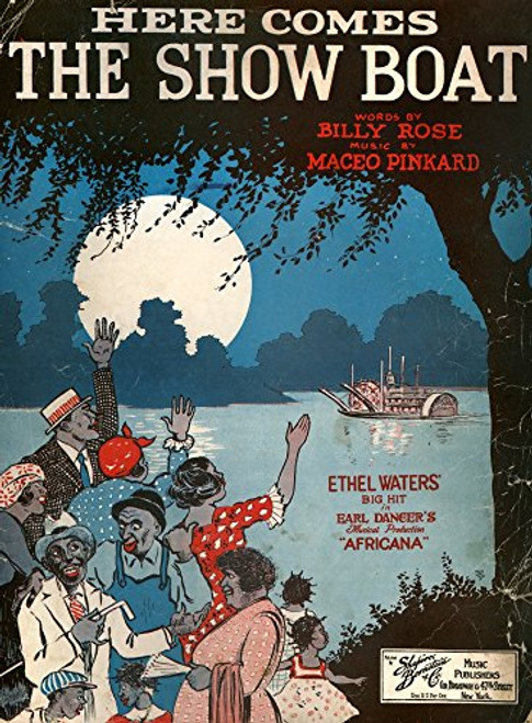 Sheet Music Cover 1927 Namerican Sheet Music Cover 1927 For Here Comes The Show Boat A Song Made Popular By Ethel Waters In The Broadway Musical Afric