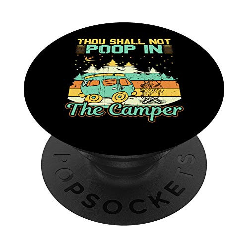 Thou Shall Not Poop In The Camper Camping Outdoor RV Gift PopSockets Grip and Stand for Phones and Tablets