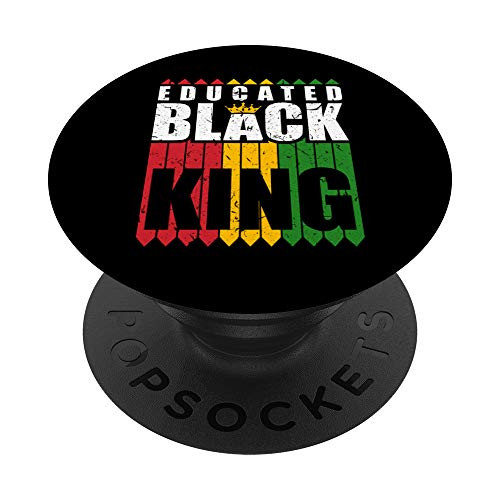 Educated Black King History Month BLM Awareness PopSockets Grip and Stand for Phones and Tablets